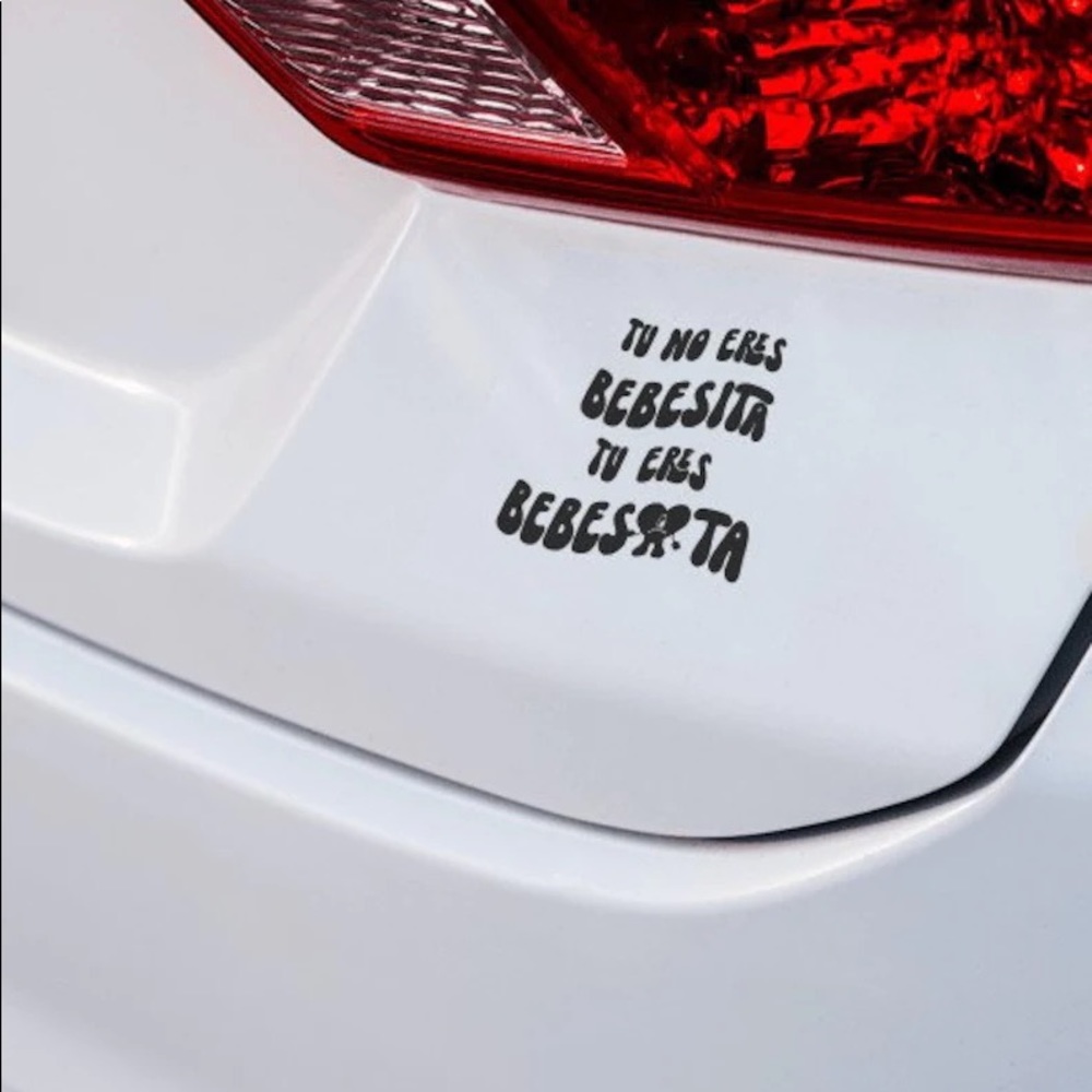 Tu No Eres Bebecita Tu Eres Bebesota Sticker, World’s Hottest Tour Bad Bunny